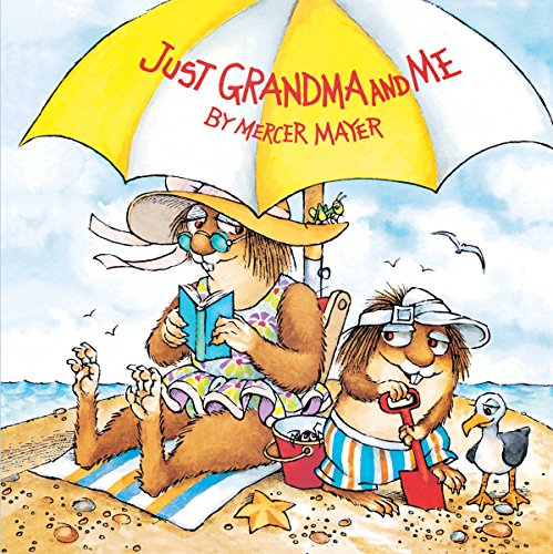 Stock image for Just Grandma and Me (Little Critter) (Pictureback(R)) for sale by SecondSale