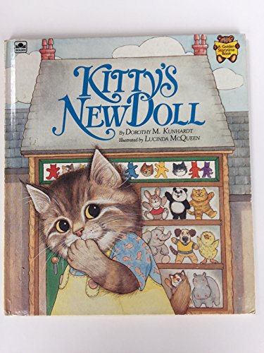 Imagen de archivo de Kitty's New Doll (Golden Storytime Book) a la venta por Gulf Coast Books