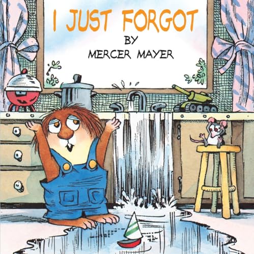 9780307119759: I Just Forgot (A Little Critter Book)