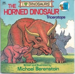 Stock image for The Horned Dinosaur: Triceratops (I Love Dinosaurs) (A Golden Look-Look Book) for sale by Orion Tech