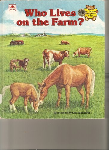 Beispielbild fr Who Lives on the Farm (Golden Storytime Book) zum Verkauf von Wonder Book