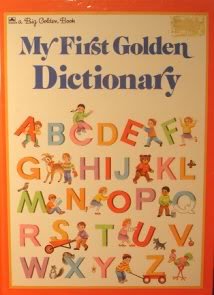 Stock image for My First Golden Dictionary for sale by Better World Books