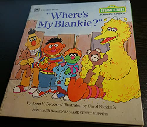 Stock image for Where's My Blankie? (Growing-Up Book) for sale by Gulf Coast Books