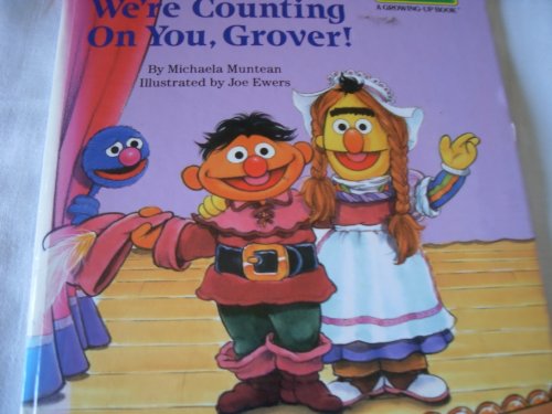 Imagen de archivo de We're Counting on You, Grover! a la venta por Thomas F. Pesce'