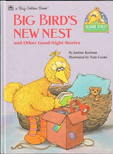 Big Bird's New Nest (Sesame Street Good-Night Stories)