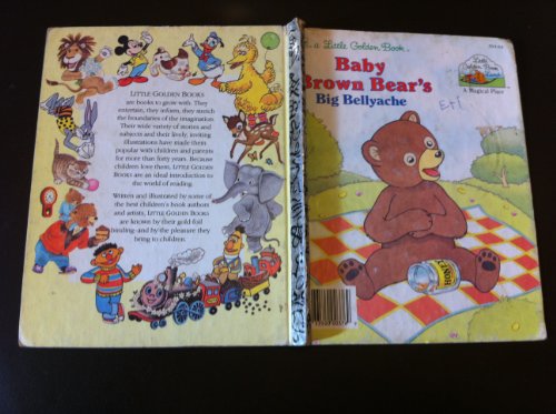 9780307120885: Baby Brown Bear's Big Bellyache (Little Golden Book Land)