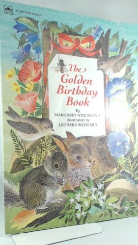 Stock image for The Golden Birthday Book. for sale by Grendel Books, ABAA/ILAB
