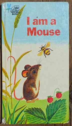 Imagen de archivo de I am a Mouse a la venta por Better World Books