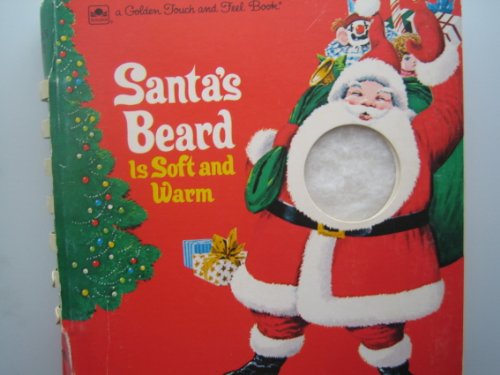 9780307121486: Santa's Beard Is Soft and Warm: Touch and Feel
