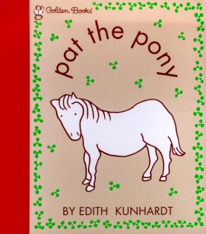 Stock image for Pat the Pony (Touch and Feel) for sale by dsmbooks