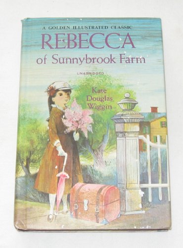 Imagen de archivo de Rebecca of Sunnybrook Farm a la venta por Better World Books