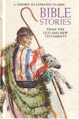 Stock image for Bible Stories from the Old and New Testaments for sale by Carol's Cache