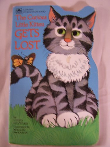 Stock image for The Curious Little Kitten Gets Lost for sale by Better World Books