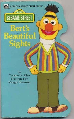 9780307123183: Bert's Beautiful Sights (A Golden Sturdy Shape Book)