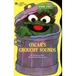Stock image for Oscar's Grouchy Sounds (A Golden Sturdy Shape Book) for sale by Your Online Bookstore