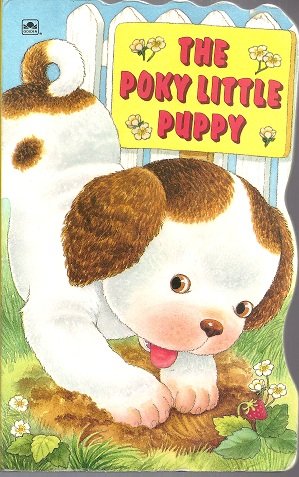 Poky Little Puppy (Sturdy Shape Book) (9780307123336) by Chandler, Jean