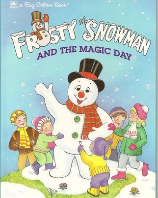 Beispielbild fr Frosty The Snowman and the Magic Day (Golden Big Book) zum Verkauf von SecondSale