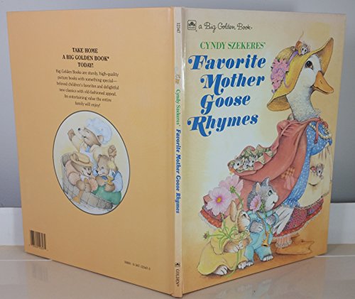 Beispielbild fr Cyndy Szekeres' Favorite Mother Goose Rhymes (A Big Golden Book) zum Verkauf von Wonder Book