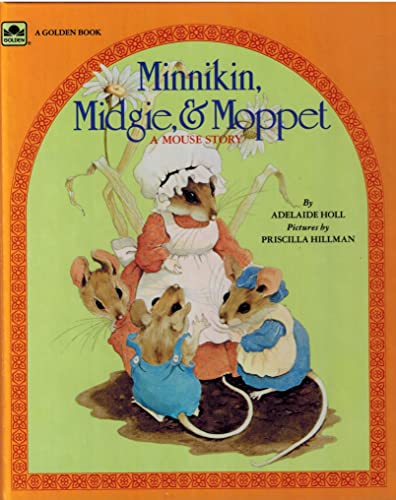 9780307123626: Minnikin, Midgie and Moppet: A Mouse Story (Kid's Paperback ; 12362)