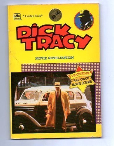 Beispielbild fr Dick Tracy Movie Novelization zum Verkauf von Wonder Book