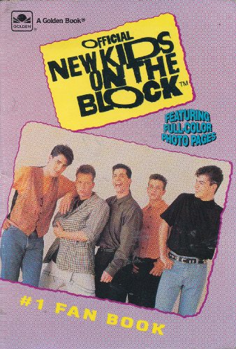 Beispielbild fr Official New Kids on the Block: No. 1 Fan Book (A Golden Book) zum Verkauf von Bay Used Books