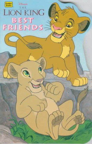 9780307124999: Disney's the Lion King: Best Friends (A Golden Sturdy Shape Book)