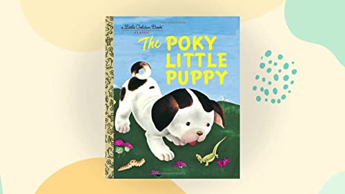 The Poky Little Puppy (Little Nugget Board Books) (9780307125439) by Tenggren, Gustaf