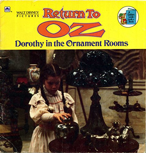 9780307125521: Dorothy in the Ornament Room (Return to Oz)(Golden Look-Look Book)
