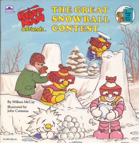 Stock image for The Great Snowball Contest for sale by Wonder Book