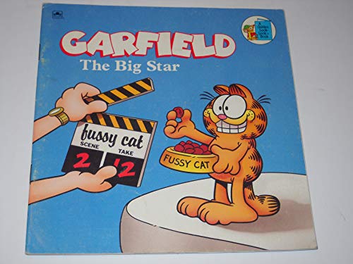 Stock image for Garfield: The Big Star (Created by Jim Davis. Originally published as Garfield: The Fussy Cat) for sale by GloryBe Books & Ephemera, LLC