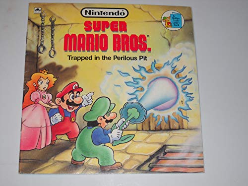 Super Mario Brothers: Trapped in the Perilous Pit (9780307125705) by Jack C. Harris
