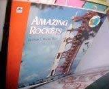 Stock image for Amazing Rockets for sale by Wonder Book