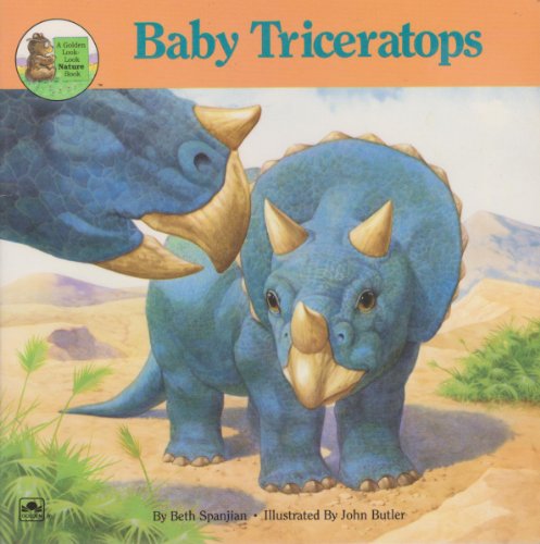 9780307126023: Baby Triceratops (Look Look Nature Book)