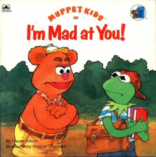 9780307126481: Muppet Kids in I'm Mad At You! (Golden Look-Look Books)