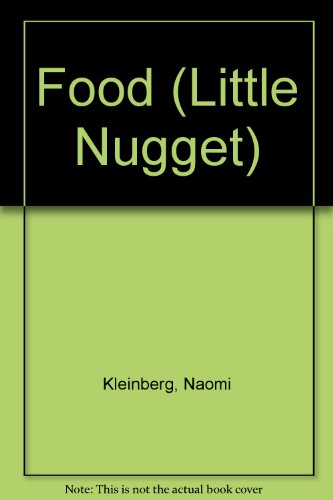 Food (Little Nugget) (9780307127297) by Kleinberg, Naomi