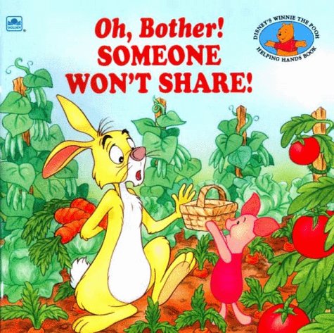 Stock image for Oh, Bother! Someone Won't Share! (Golden Look-look Book) for sale by Gulf Coast Books