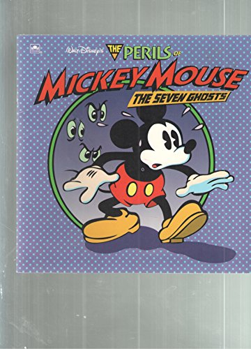 Stock image for The Seven Ghosts, The Perils of Mickey Mouse for sale by Alf Books