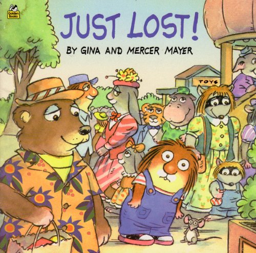 Stock image for Just Lost! for sale by Gulf Coast Books