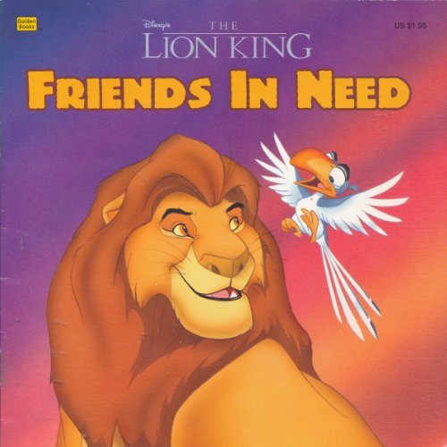 Imagen de archivo de Disney's the Lion King: Friends in Need (Golden Books) a la venta por Wonder Book