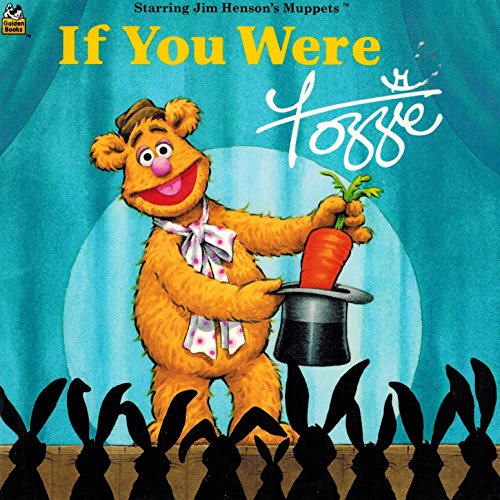 Stock image for If You Were Fozzie for sale by Better World Books