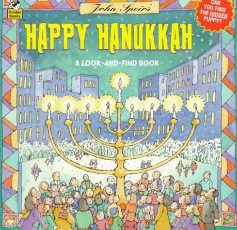 9780307128874: John Speirs' Happy Hanukkah: A Look-and-find Book