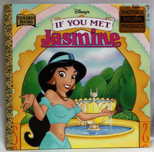 9780307129246: If You Met Jasmine (Disney If You Met)