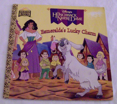 9780307129345: Esmeralda's Lucky Charm (Disney's the Hunchback of Notre Dame)