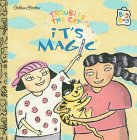 9780307129413: Troubles the Cat: Its Magic (Golden Look-look Book)