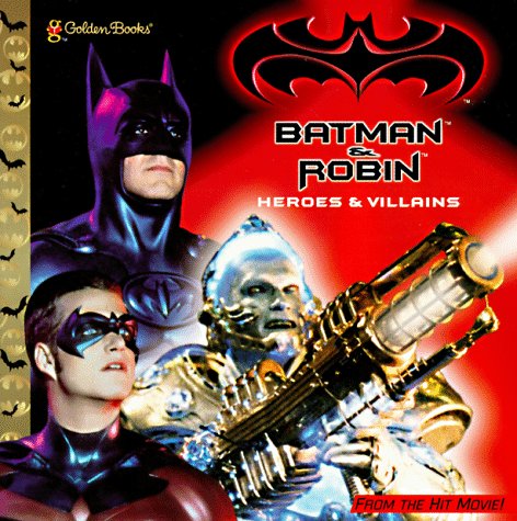 Stock image for Batman & Robin: Heroes & Villians (Golden Look-Look Book) for sale by Wonder Book