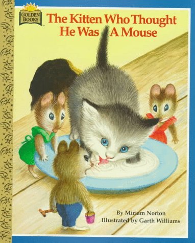 9780307130815: The Kitten Who Thought He Was a Mouse (Look-Look)