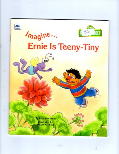 Imagen de archivo de Imagine Ernie Is Teeny-Tiny (Sesame Street Imagine Book) a la venta por ThriftBooks-Dallas