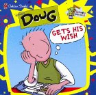 Stock image for Doug Gets His Wish for sale by ThriftBooks-Dallas