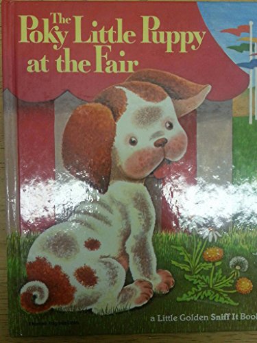 Imagen de archivo de The Poky Little Puppy at the Fair a la venta por Alf Books