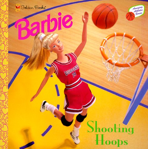 Stock image for Barbie: Shooting Hoops for sale by 2Vbooks